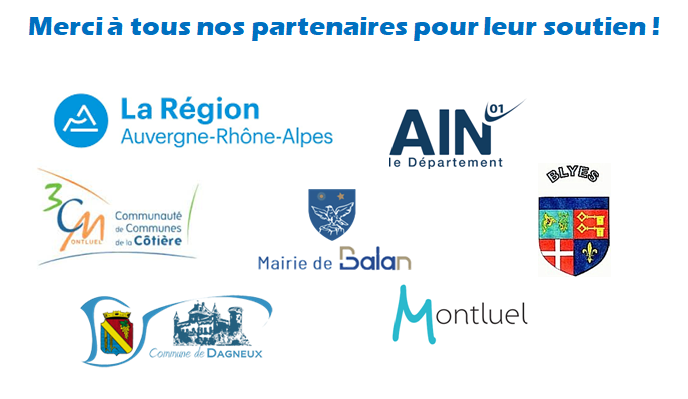 La région Auvergne-Rhône-Alpes, le département de l'Ain, la Communauté de Commune de la Côtière, les communes de Balan, Blyes, Dagneux et Montluel.