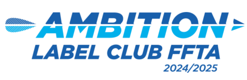 Logo du label : "Ambition. Label club FFTA. 2024/2025)